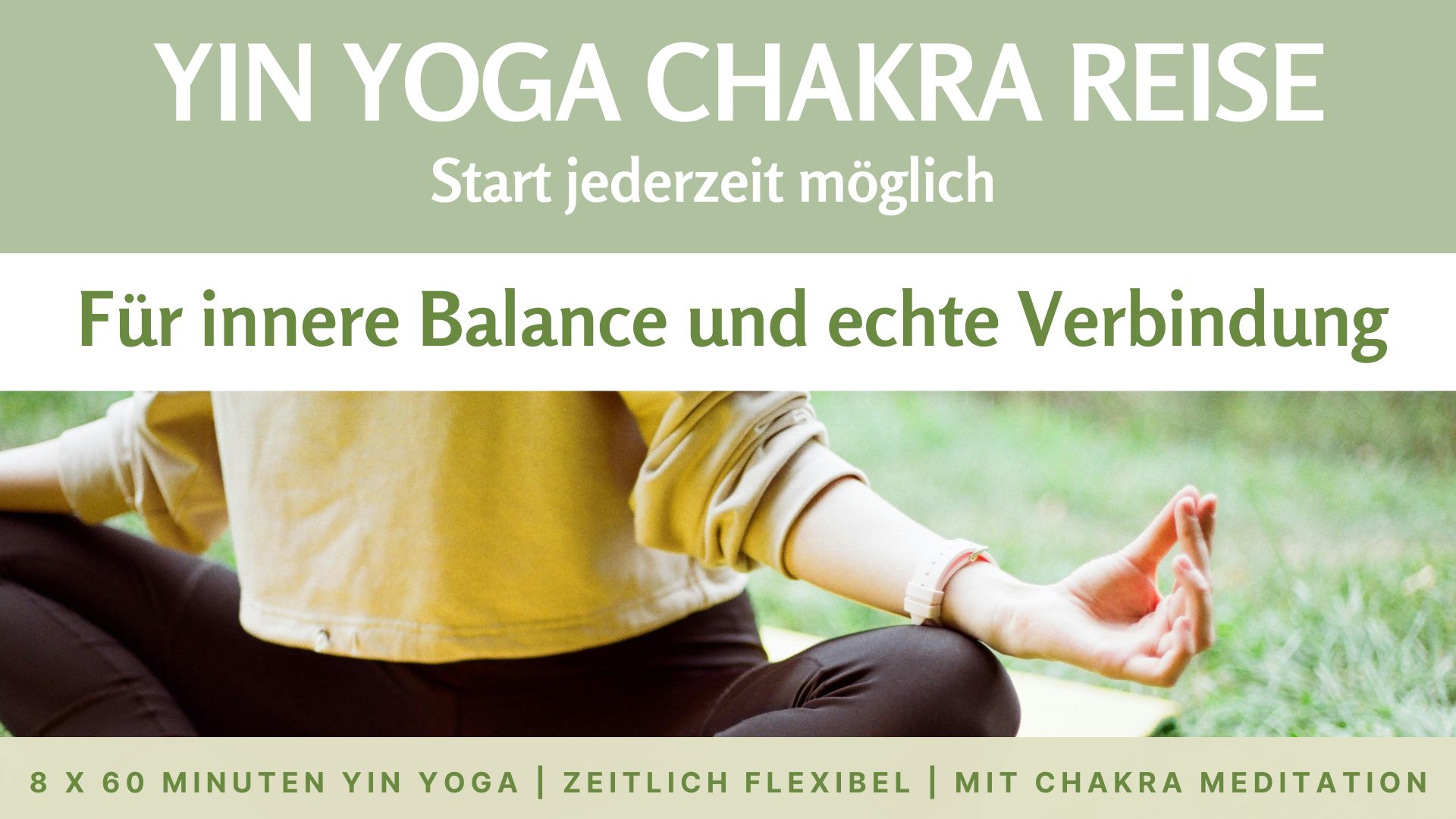 Yin Yoga Chakra Reise: Innere Balance und echte Verbindung